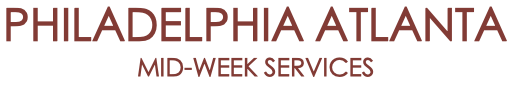 PHILADELPHIA ATLANTA MID-WEEK SERVICES