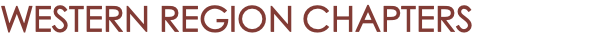 WESTERN REGION CHAPTERS